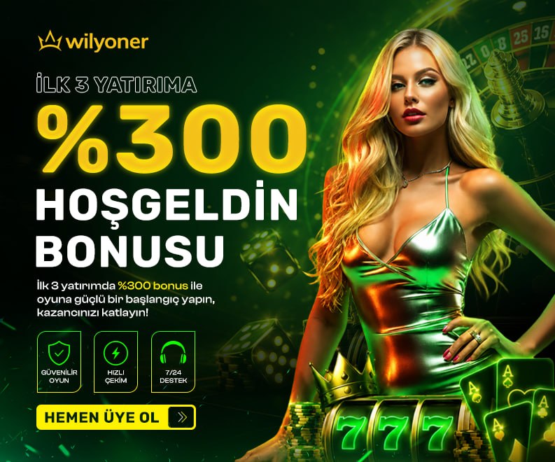 %300 HOŞGELDİN BONUSU